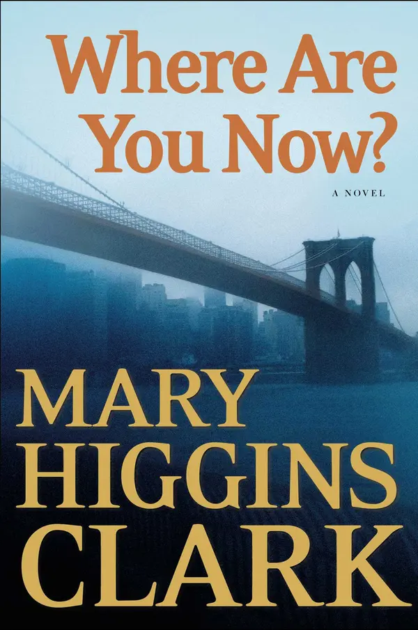 Where Are You Now? by Mary Higgins Clark cover