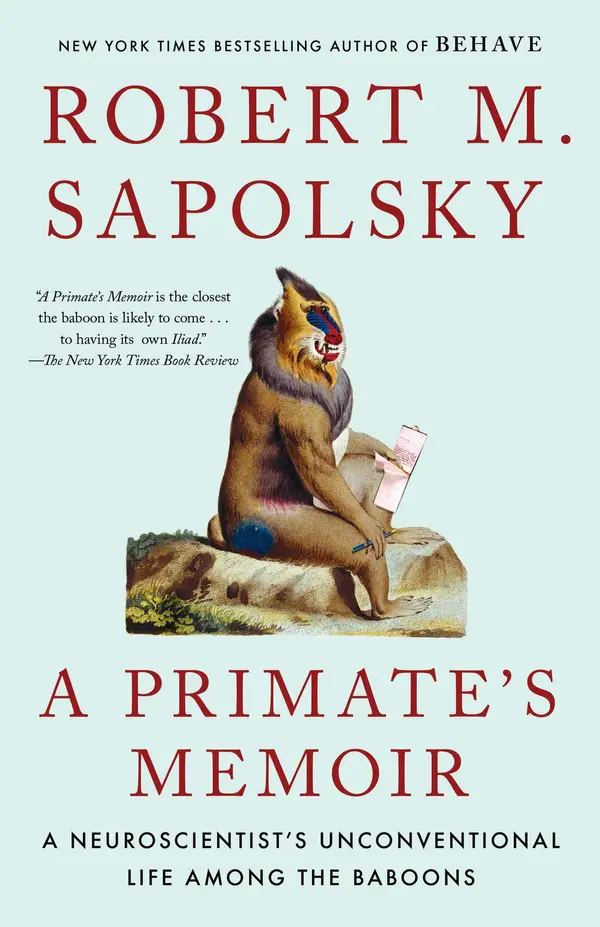 A Primate's Memoir by Robert M. Sapolsky cover