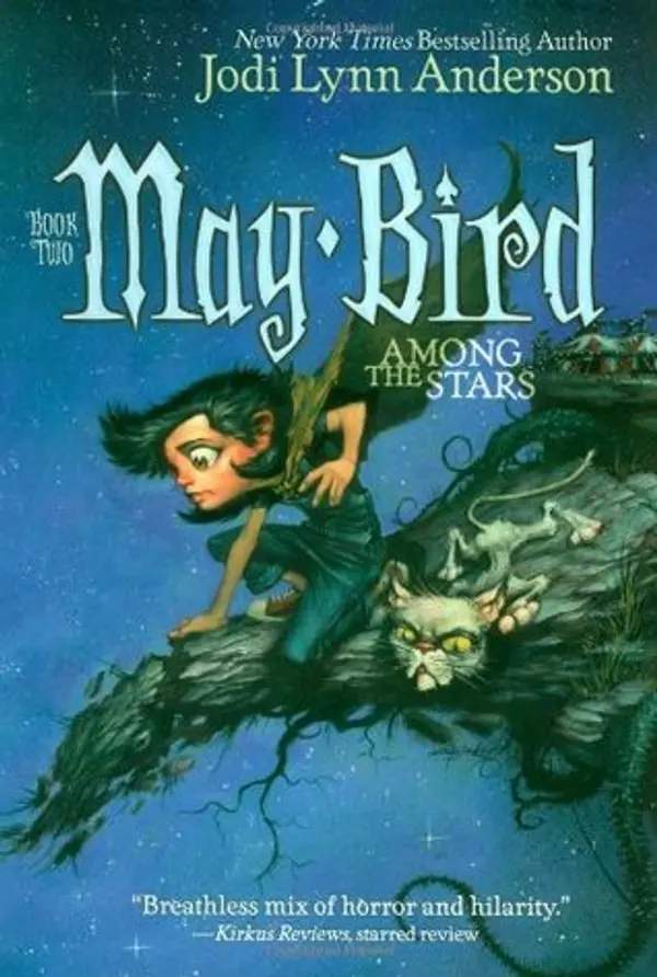 May Bird Among the Stars (May Bird, #2) by Jodi Lynn Anderson cover