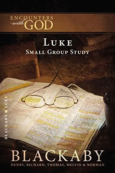 Luke: A Blackaby Bible Study Series (Encounters With God) book cover