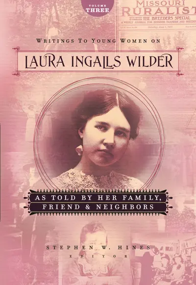 Writings to Young Women on Laura Ingalls Wilder - Volume Three book cover