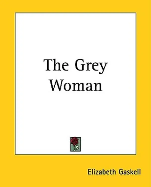 The Grey Woman by Elizabeth Gaskell cover