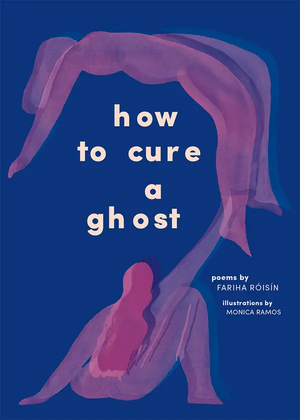 How to Cure a Ghost by Fariha Róisín cover