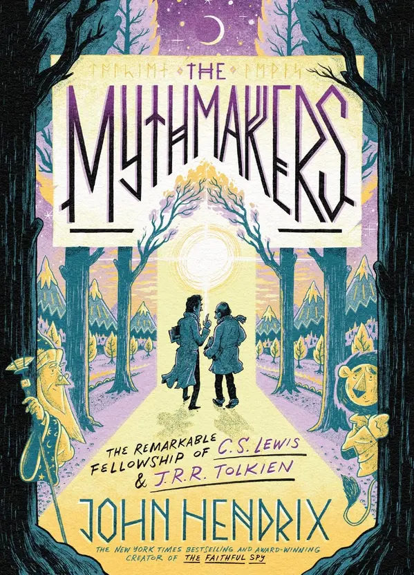 The Mythmakers: The Remarkable Fellowship of C.S. Lewis & J.R.R. Tolkien (A Graphic Novel) by John Hendrix cover