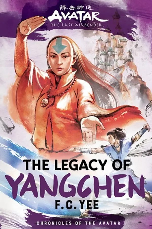 The Legacy of Yangchen (The Yangchen Novels, #2) by F.C. Yee cover
