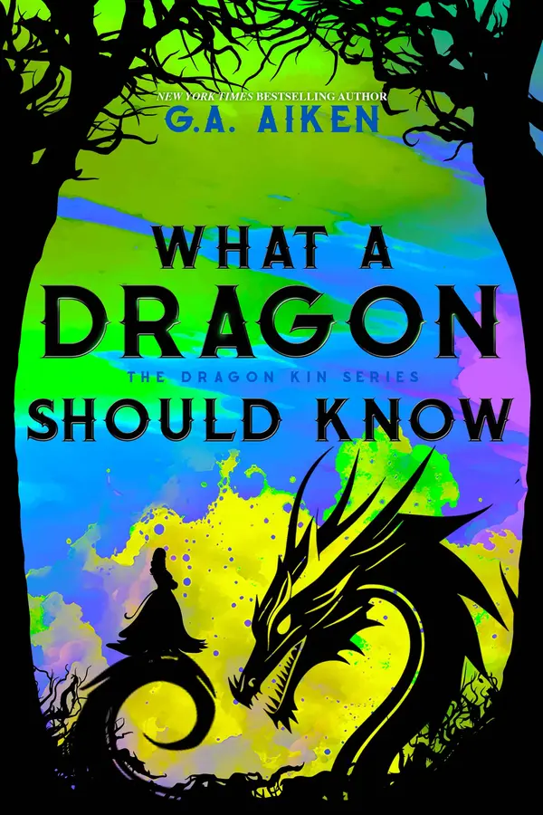 What A Dragon Should Know by G.A. Aiken cover