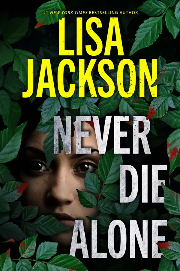 Never Die Alone by Lisa Jackson cover