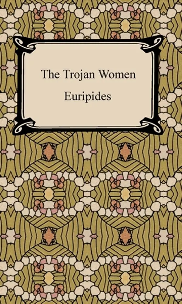 The Trojan Women by Euripides cover