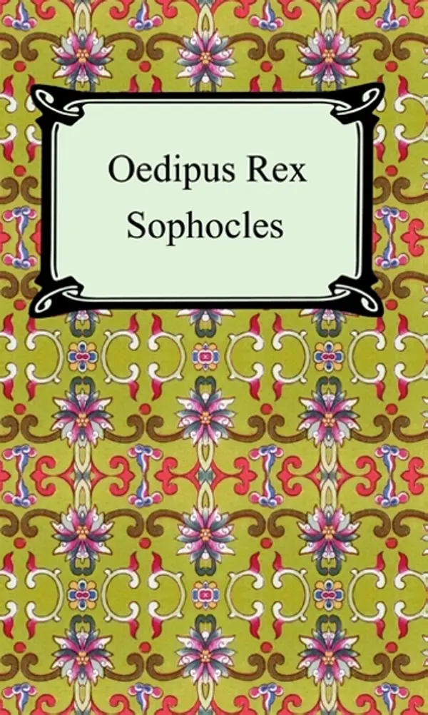 Oedipus Rex (Oedipus the King) by Sophocles cover