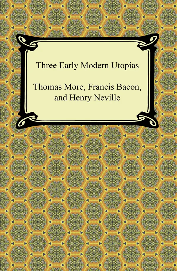 Three Early Modern Utopias by Thomas More cover