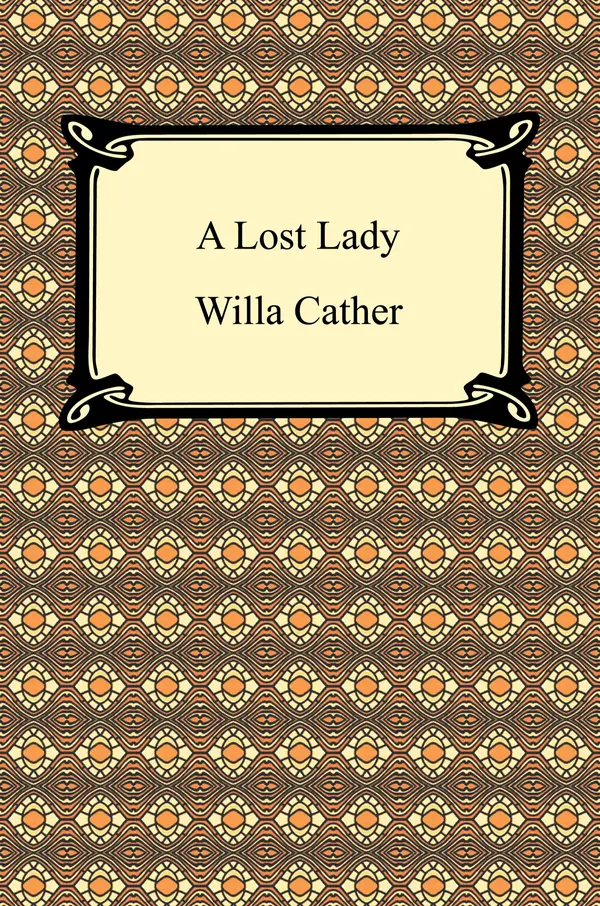 A Lost Lady by Willa Cather cover
