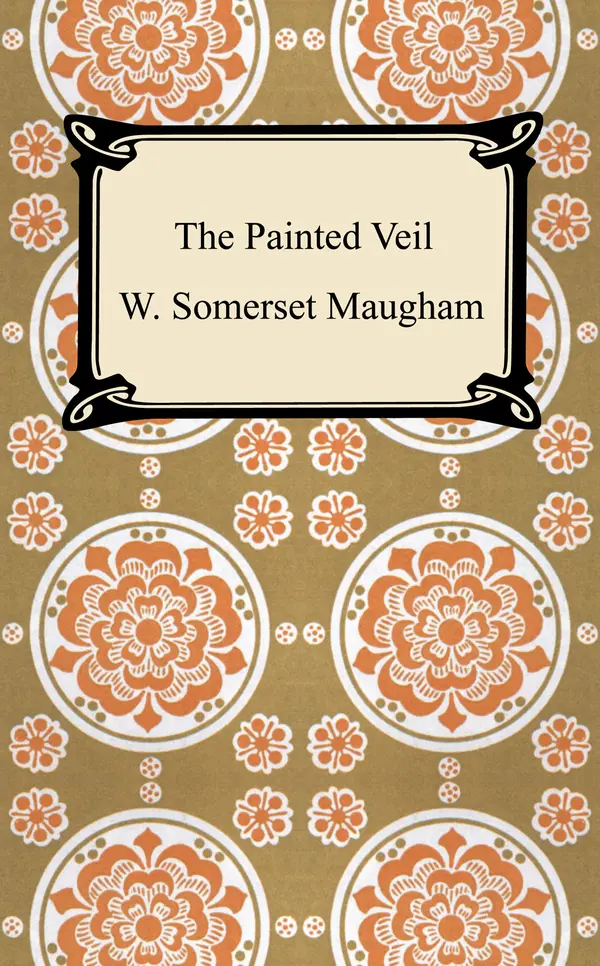 The Painted Veil by W. Somerset Maugham cover