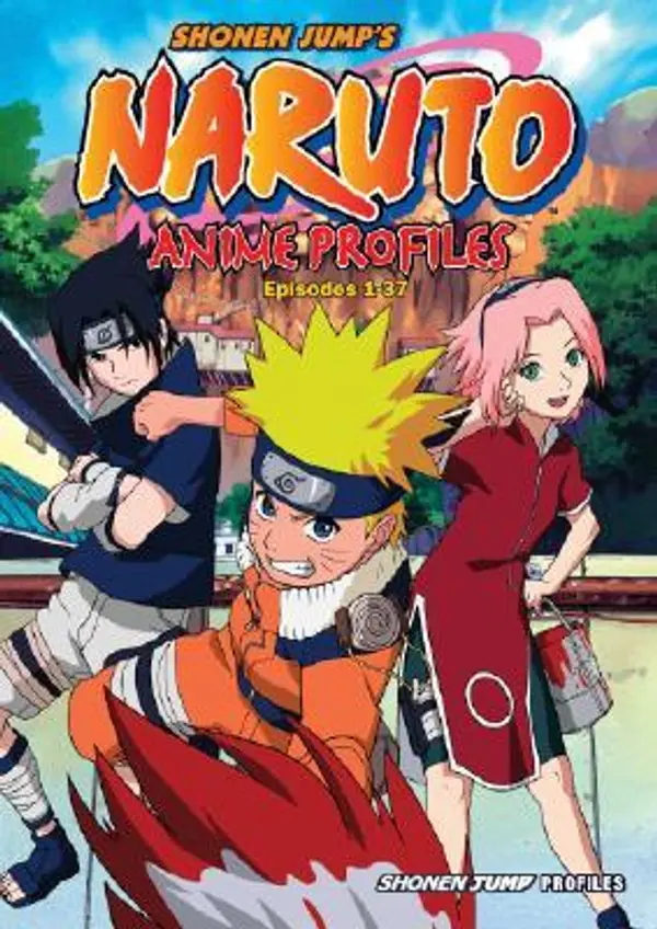 Naruto Anime Profiles, Vol. 1: Episodes 1-37 by Masashi Kishimoto cover