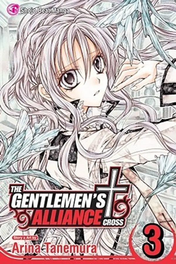 The Gentlemen's Alliance †, Vol. 3 by Arina Tanemura cover