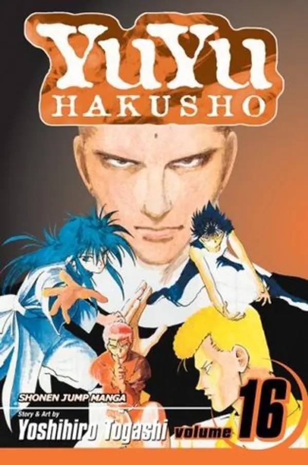 Yu Yu Hakusho, Volume 16: Into the Demon Plane!! (Yu Yu Hakusho, #16) by Yoshihiro Togashi cover