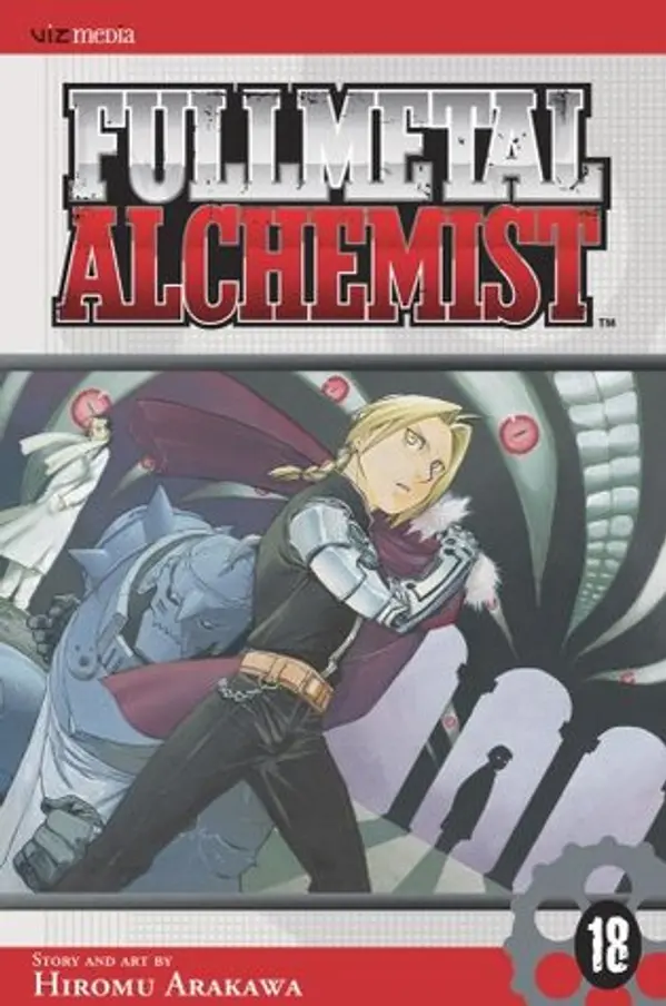 Fullmetal Alchemist, Vol. 18 (Fullmetal Alchemist, #18) by Hiromu Arakawa cover
