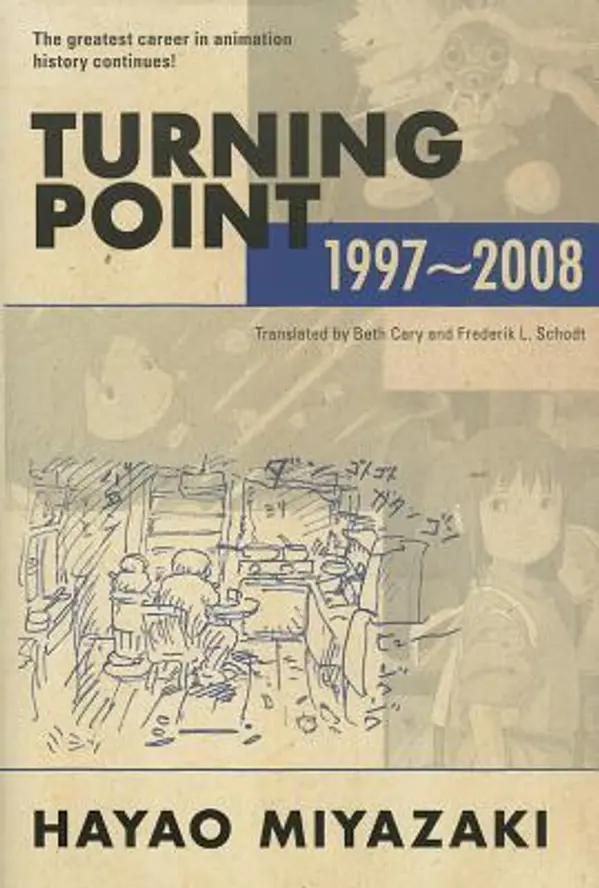 Turning Point: 1997-2008 by Hayao Miyazaki cover