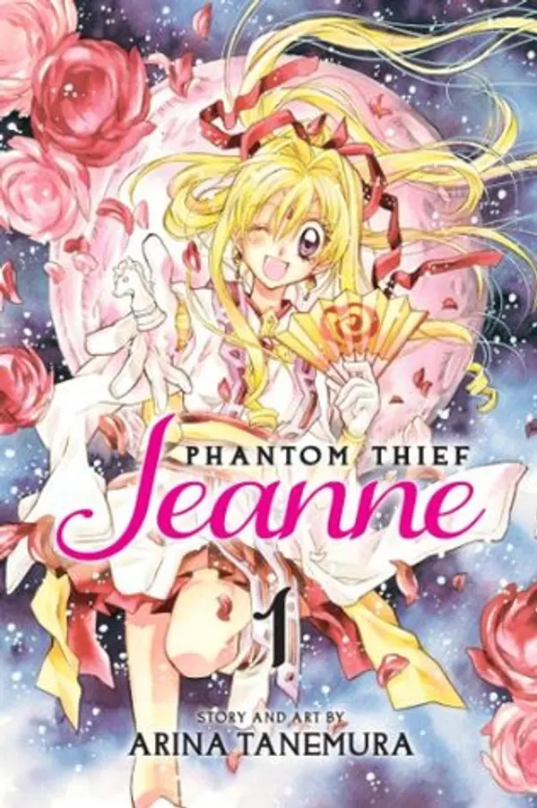 Phantom Thief Jeanne, Vol. 1 by Arina Tanemura cover