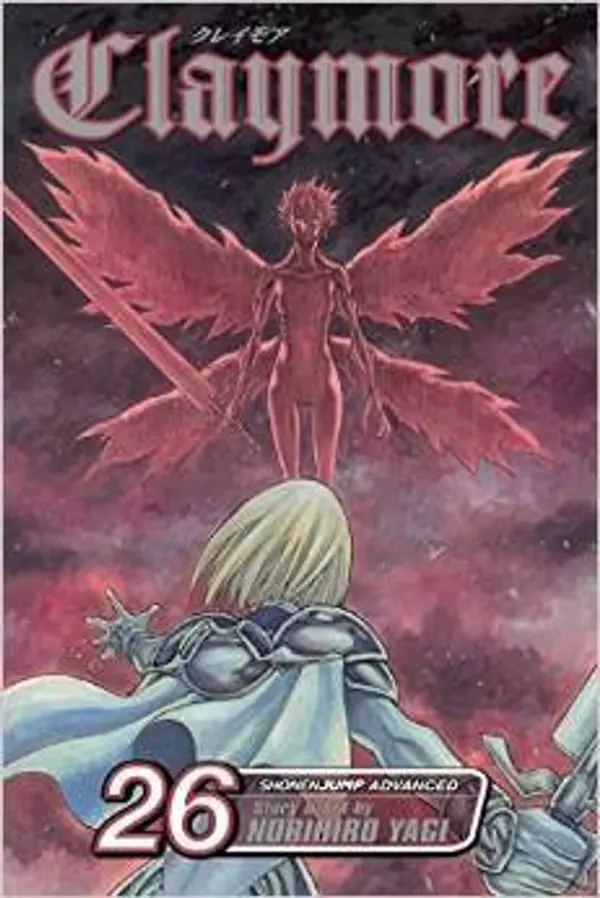 Claymore, Vol. 26: A Blade from Far Away (Claymore, #26) by Norihiro Yagi cover