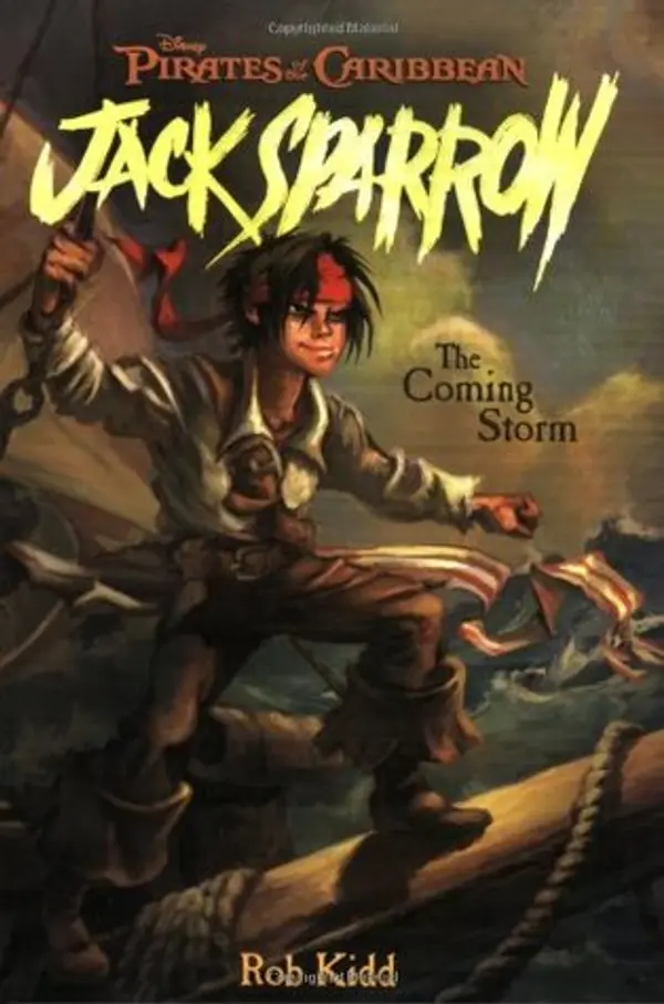 The Coming Storm (Pirates of the Caribbean: Jack Sparrow, #1) by Rob Kidd cover