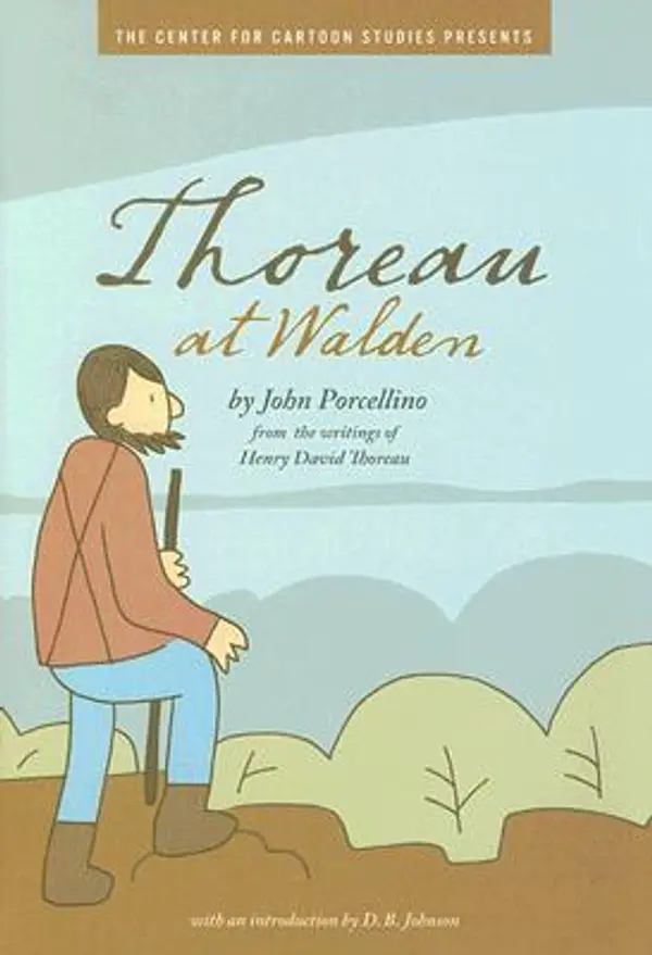 Thoreau at Walden (The Center for Cartoon Studies Graphic N) by John Porcellino cover