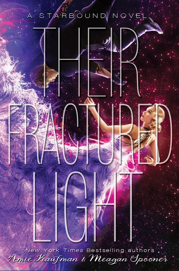 Their Fractured Light by Amie Kaufman, Meagan Spooner cover