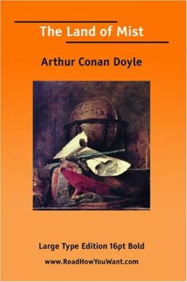 The Land of Mist (Professor Challenger, #3) by Arthur Conan Doyle cover