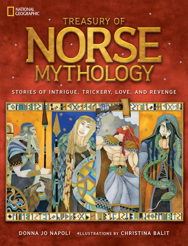Treasury of Norse Mythology by Donna Jo Napoli, Christina Balit cover