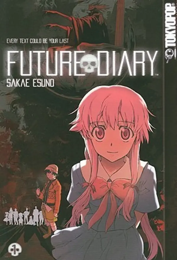 Future Diary, Volume 01 (Future Diary, #1) by Sakae Esuno cover