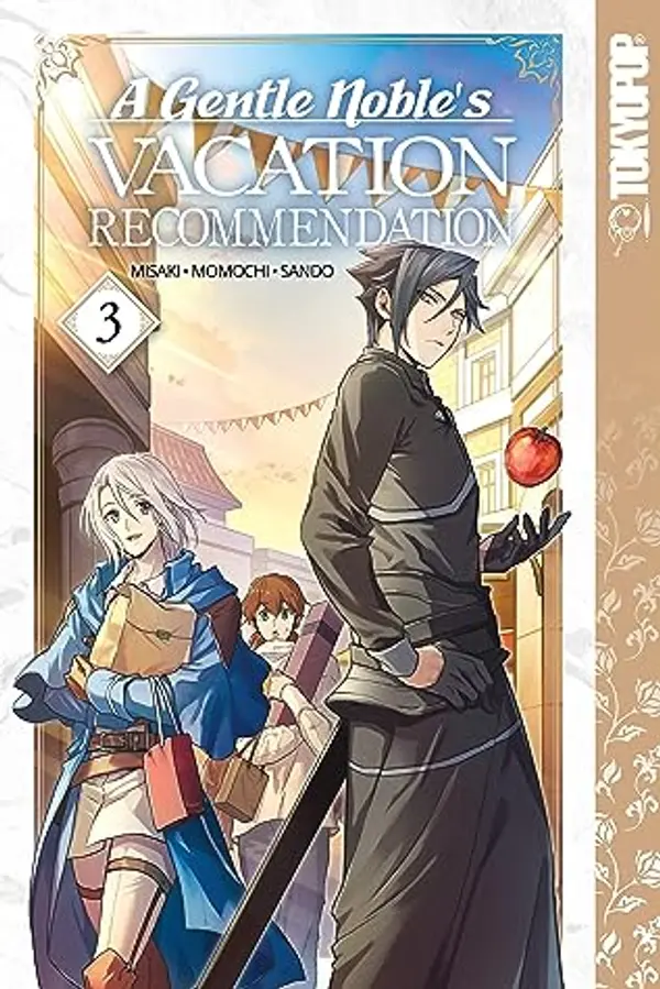 A Gentle Noble's Vacation Recommendation, Volume 3 by Misaki . cover