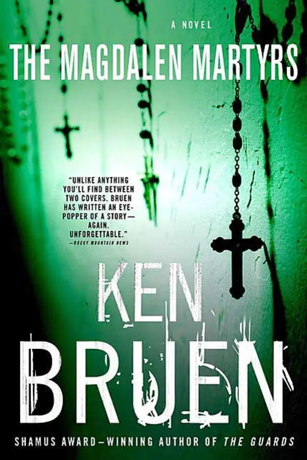 The Magdalen Martyrs by Ken Bruen cover
