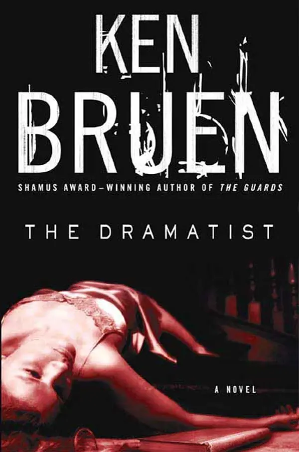 The Dramatist by Ken Bruen cover