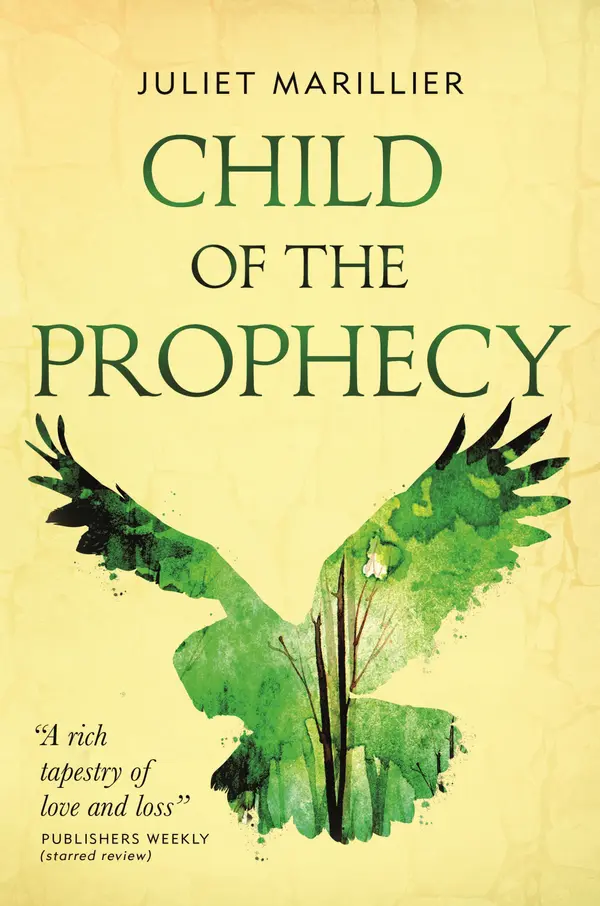 Child of the Prophecy by Juliet Marillier cover