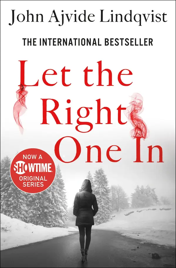 Let the Right One In by John Ajvide Lindqvist, Ebba Segerberg cover