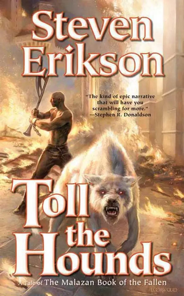 Toll the Hounds by Steven Erikson cover