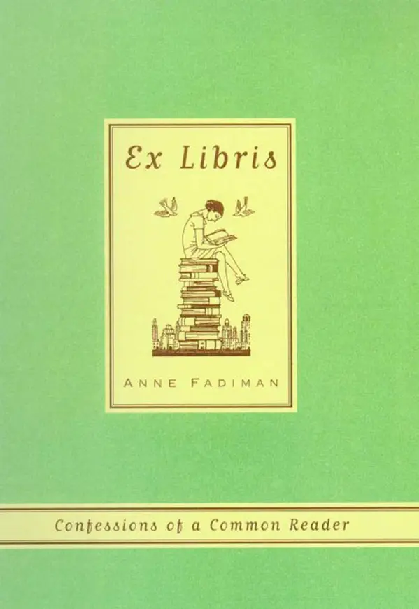 Ex Libris by Anne Fadiman cover