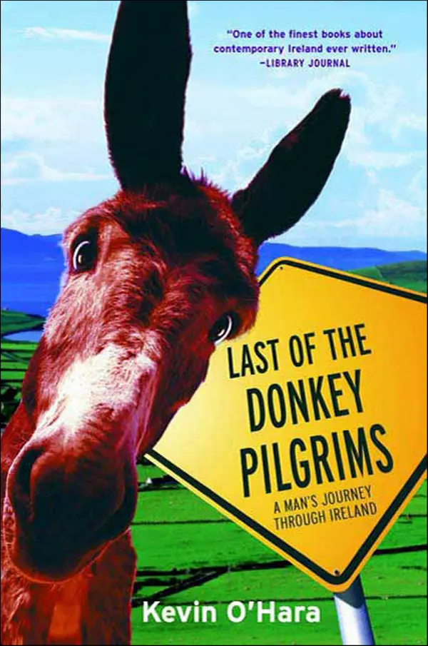 Last of the Donkey Pilgrims by Kevin O'Hara cover