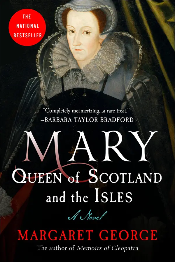 Mary, Queen of Scotland and the Isles by Margaret George cover