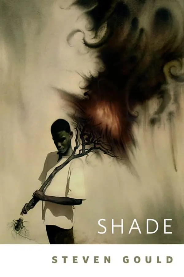 Shade by Steven Gould cover