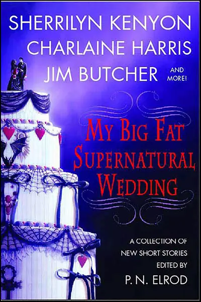 My Big Fat Supernatural Wedding book cover