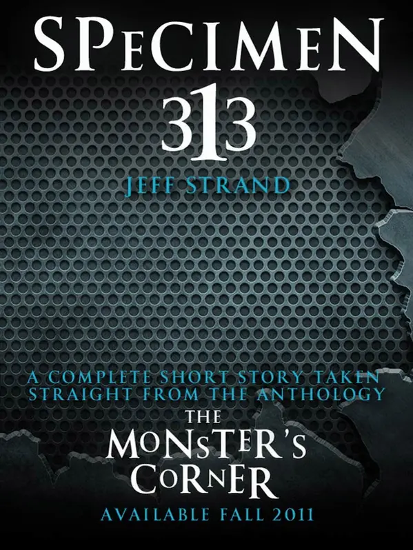 Specimen 313 by Jeff Strand cover