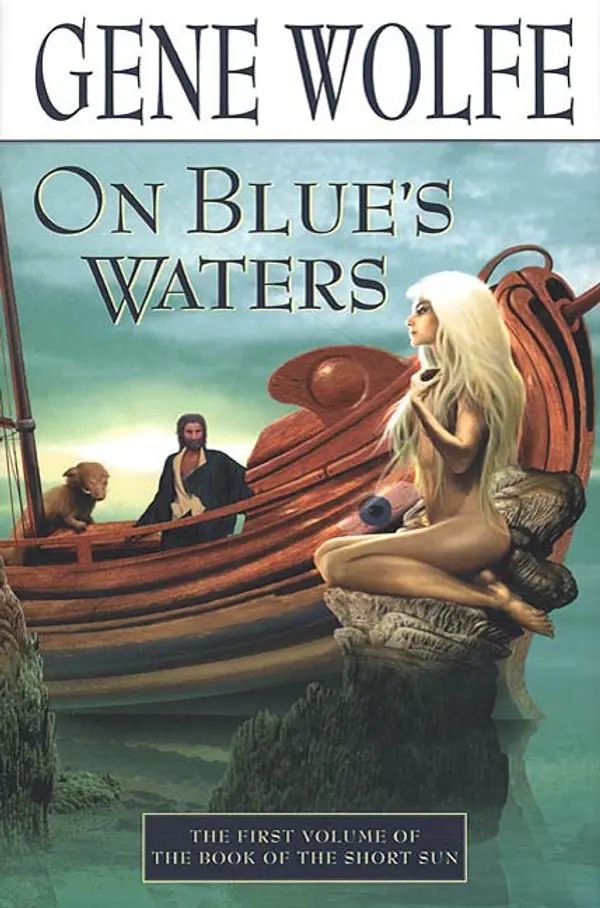 On Blue's Waters by Gene Wolfe cover