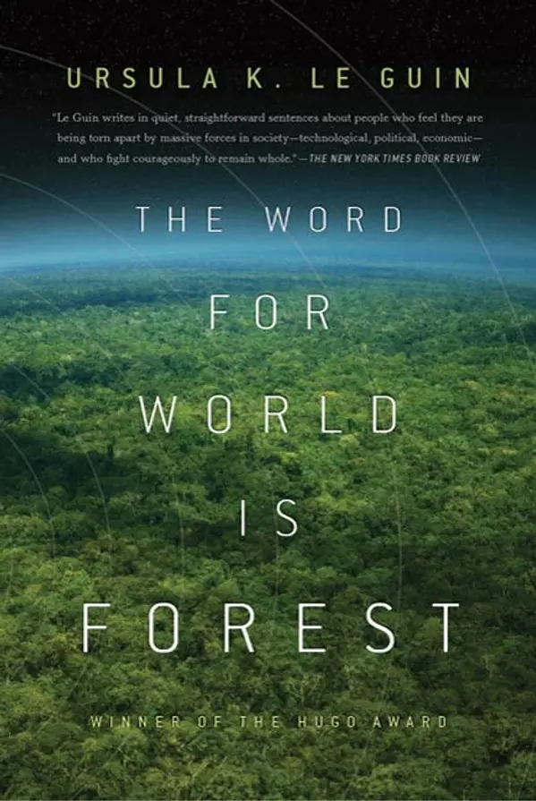The Word for World is Forest by Ursula K. Le Guin cover