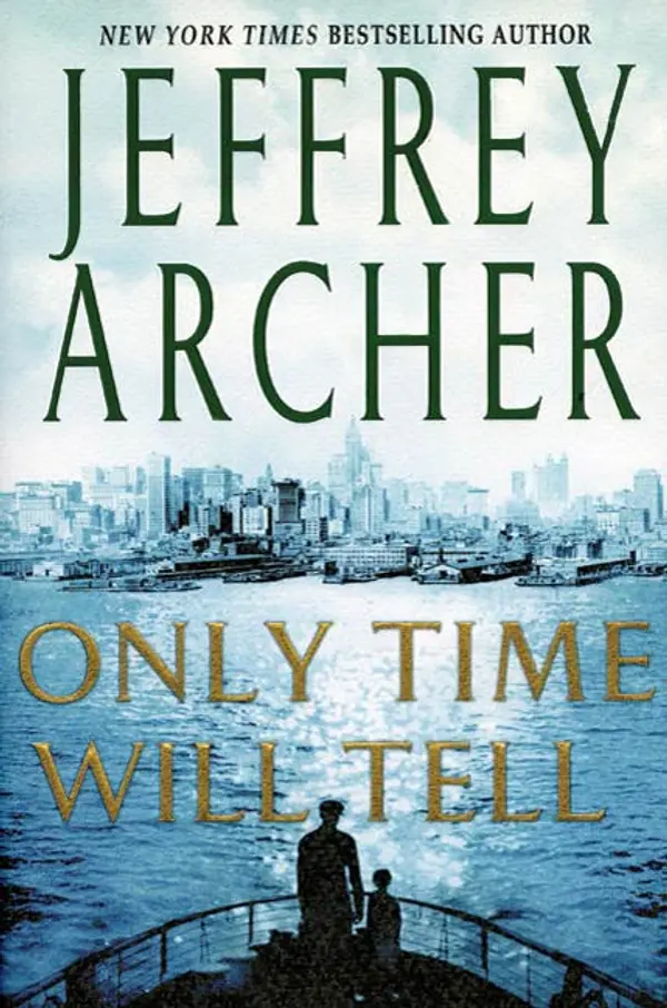 Only Time Will Tell by Jeffrey Archer cover