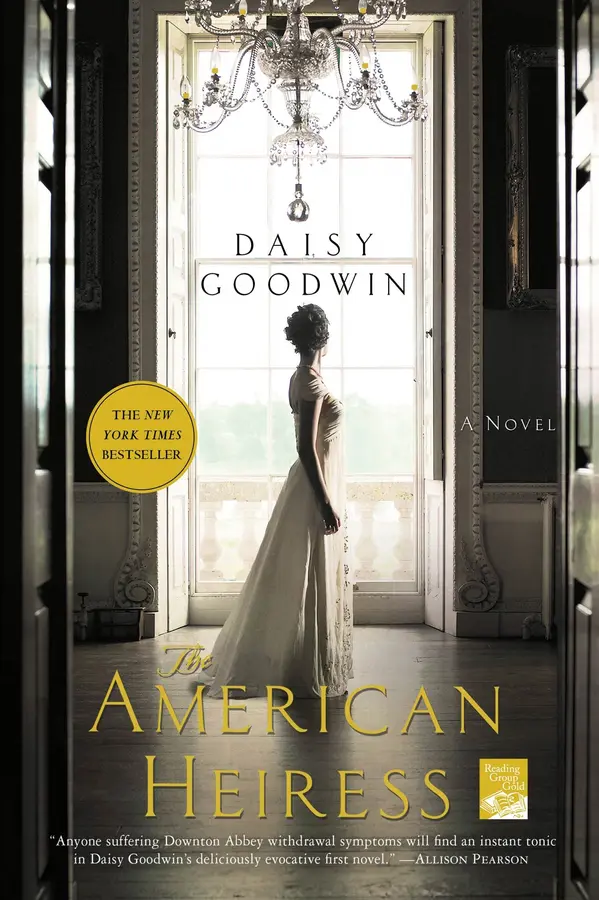 The American Heiress by Daisy Goodwin cover