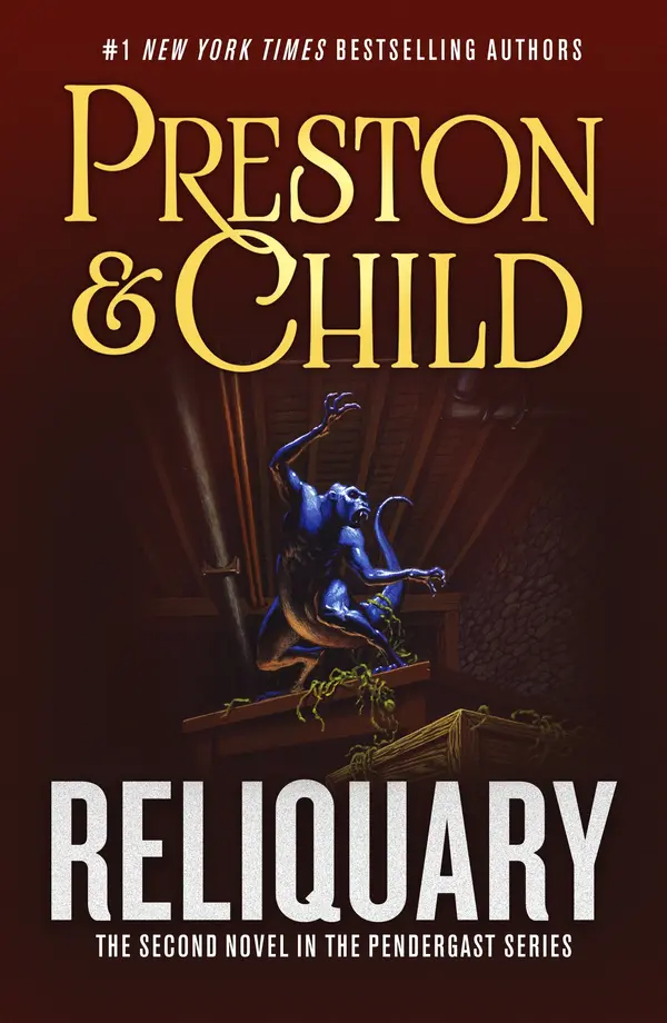 Reliquary by Douglas Preston, Lincoln Child cover