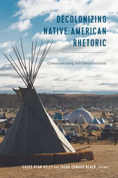 Decolonizing Native American Rhetoric book cover