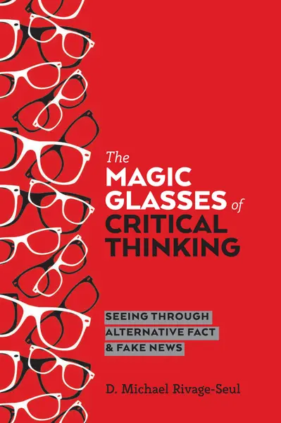 The Magic Glasses of Critical Thinking book cover