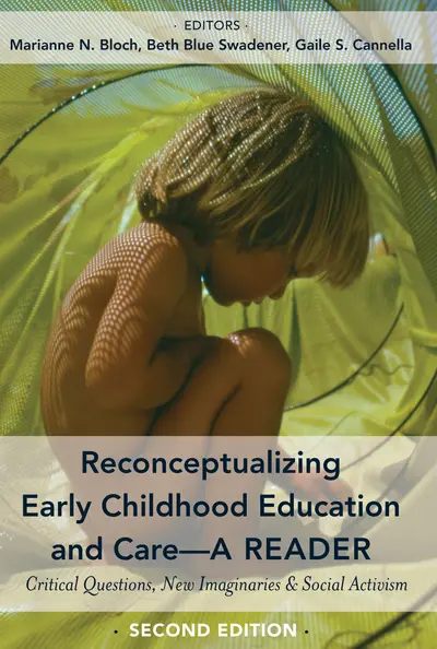 Reconceptualizing Early Childhood Education and Care—A Reader book cover