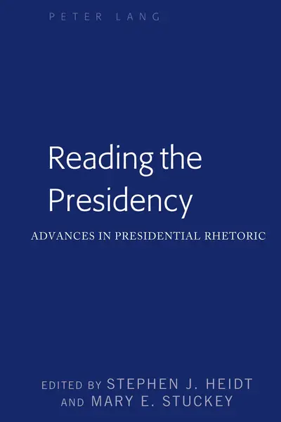 Reading the Presidency book cover